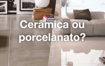 Sua casa de piso novo. Qual é o piso ideal, cerâmica ou porcelanato?