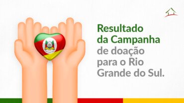 Resultado da Campanha – Rio Grande do Sul